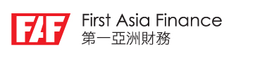 First Asia Finance Limited - 第一亞洲財務有限公司